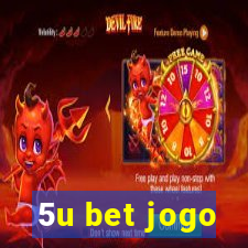 5u bet jogo