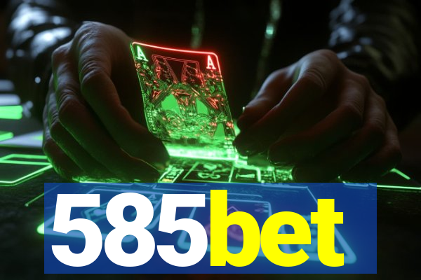 585bet
