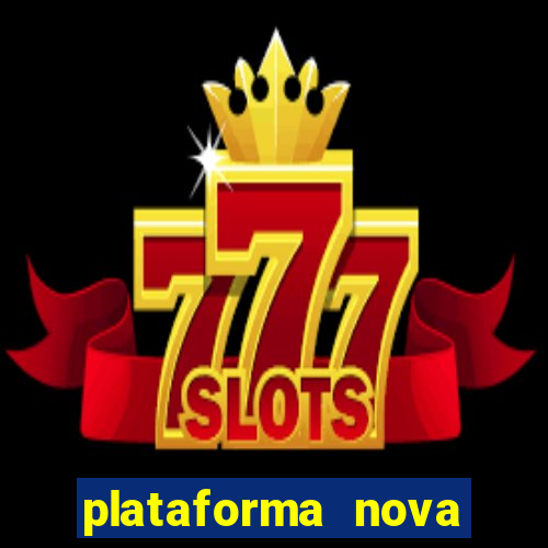 plataforma nova pagando no cadastro