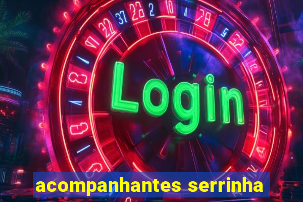 acompanhantes serrinha