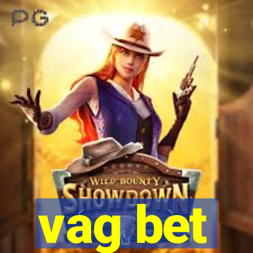 vag bet