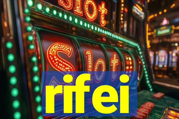 rifei