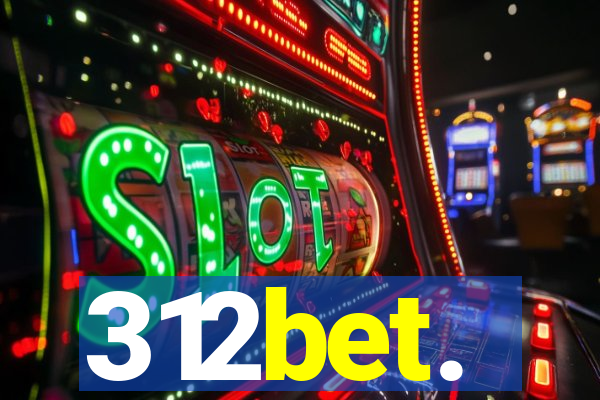 312bet.