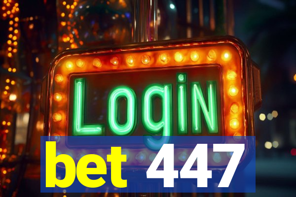 bet 447