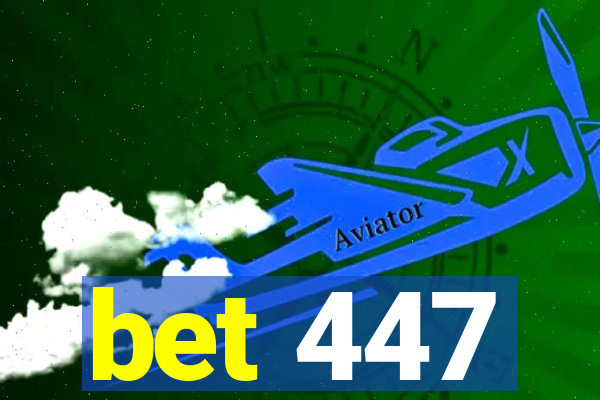 bet 447