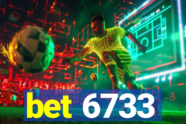 bet 6733