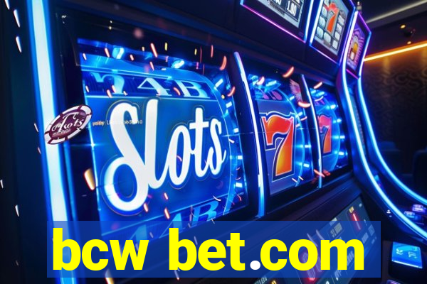 bcw bet.com