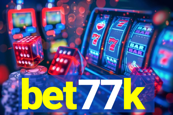 bet77k