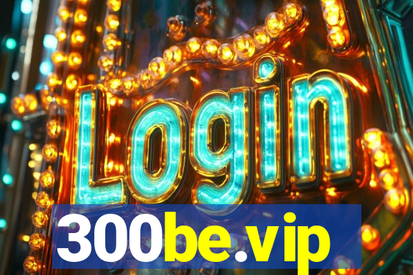 300be.vip