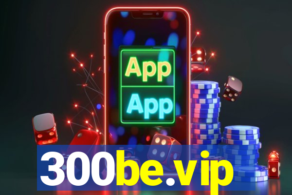 300be.vip