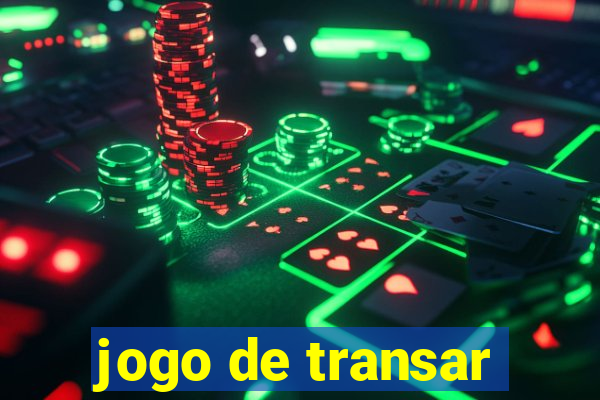 jogo de transar