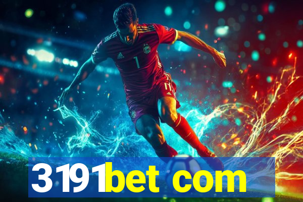 3191bet com