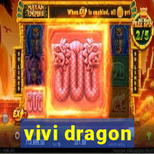 vivi dragon