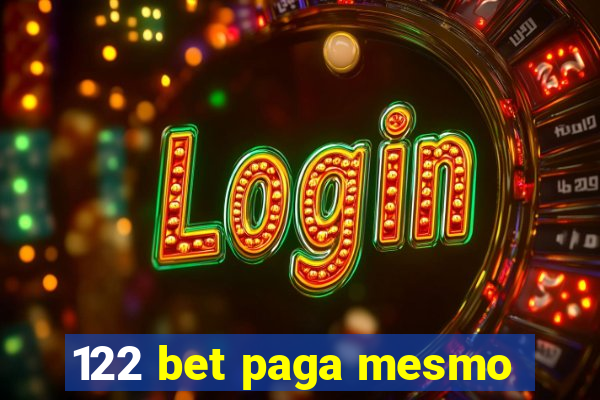 122 bet paga mesmo