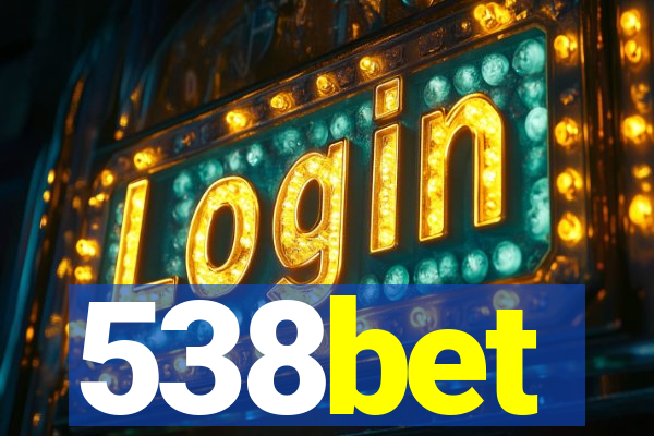 538bet