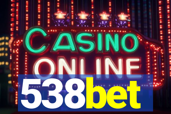 538bet