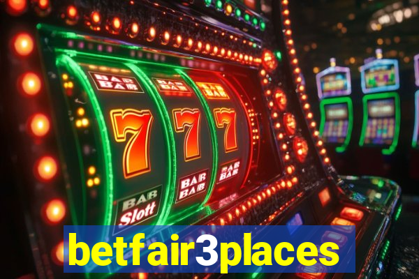 betfair3places