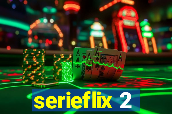 serieflix 2