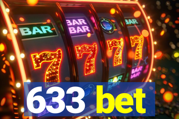 633 bet