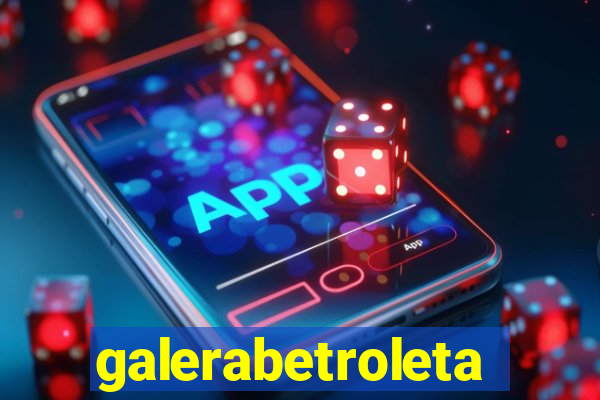 galerabetroleta