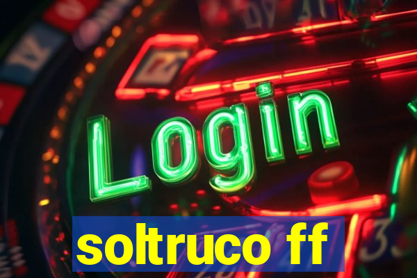 soltruco ff