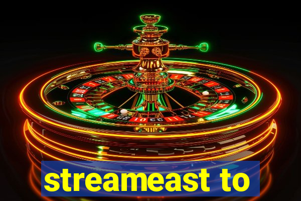 streameast to