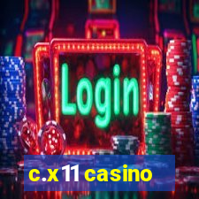 c.x11 casino
