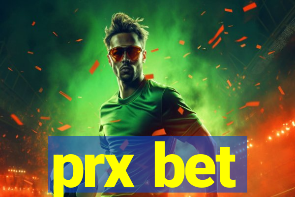 prx bet