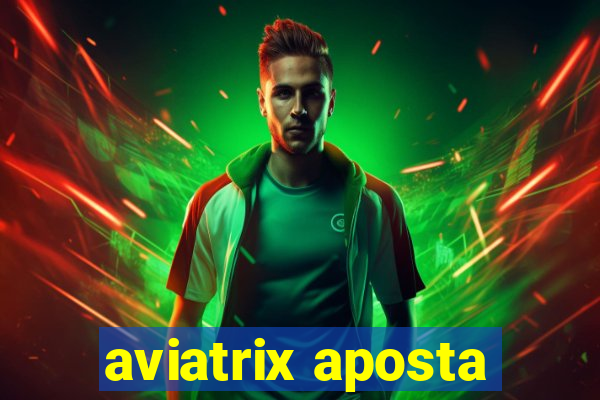 aviatrix aposta
