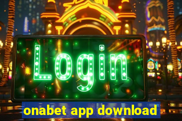 onabet app download
