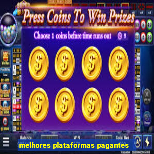 melhores plataformas pagantes