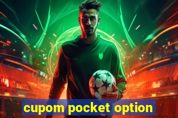 cupom pocket option