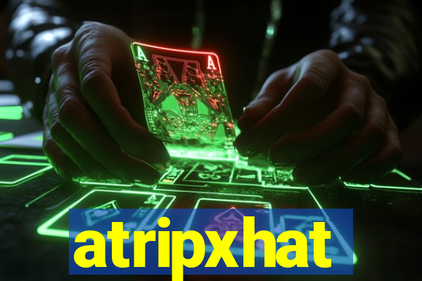 atripxhat