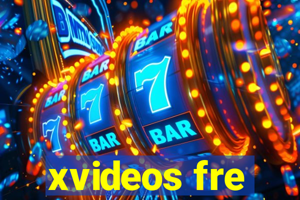 xvideos fre
