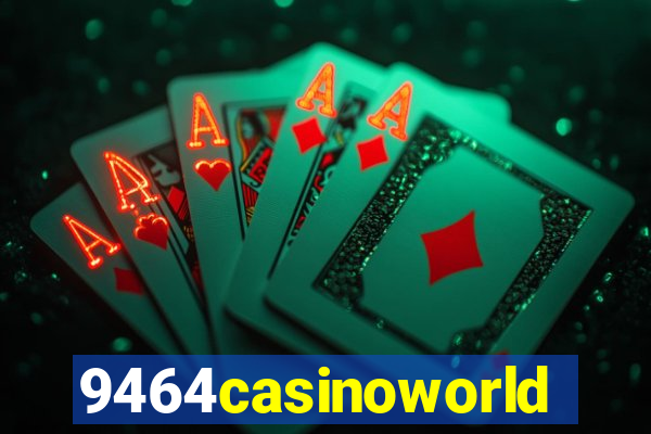 9464casinoworld