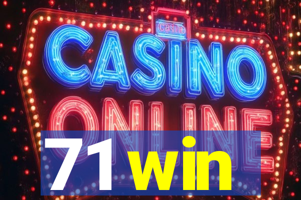71 win
