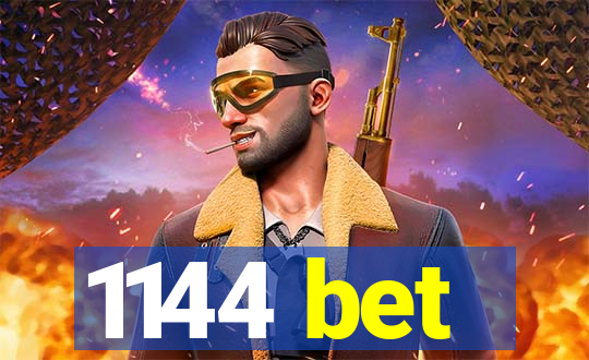 1144 bet