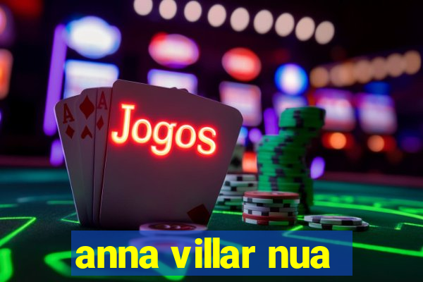 anna villar nua