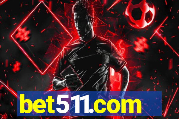 bet511.com