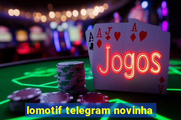 lomotif telegram novinha
