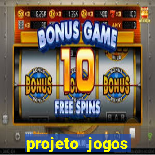 projeto jogos internos escolares