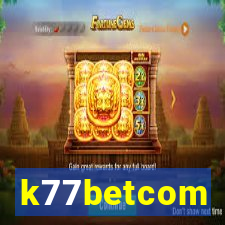 k77betcom