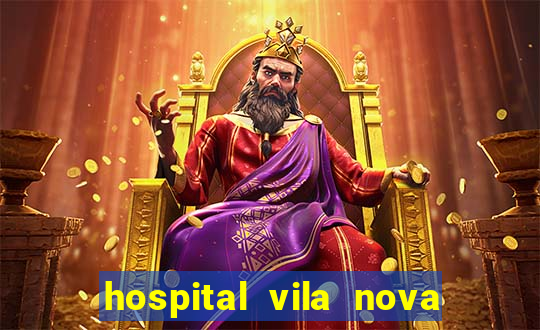 hospital vila nova star trabalhe conosco