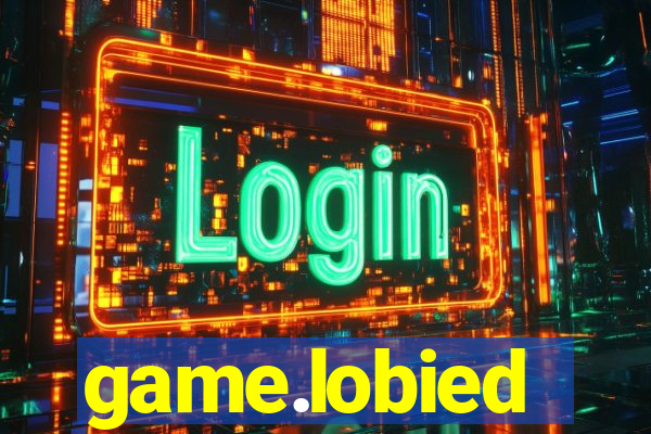 game.lobied