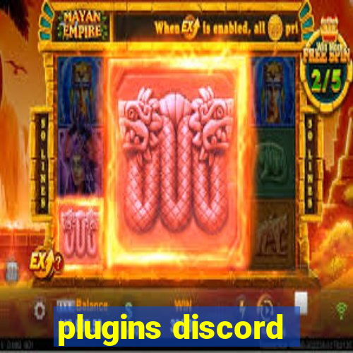 plugins discord