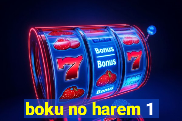 boku no harem 1