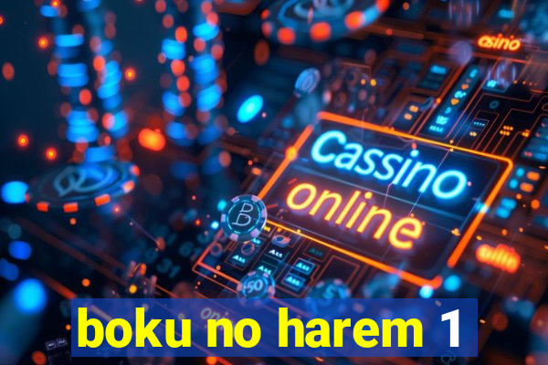 boku no harem 1