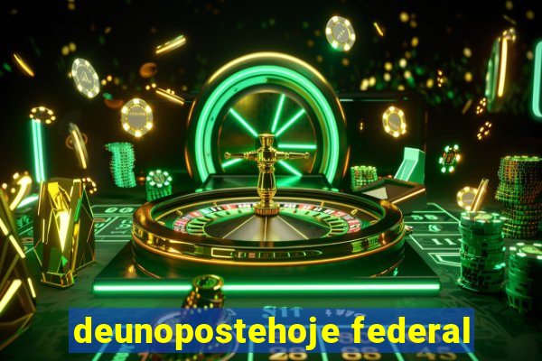 deunopostehoje federal