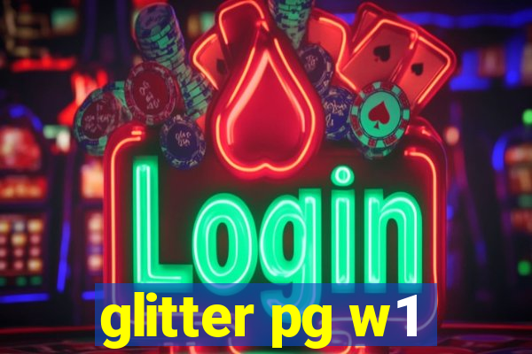 glitter pg w1