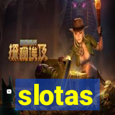 slotas